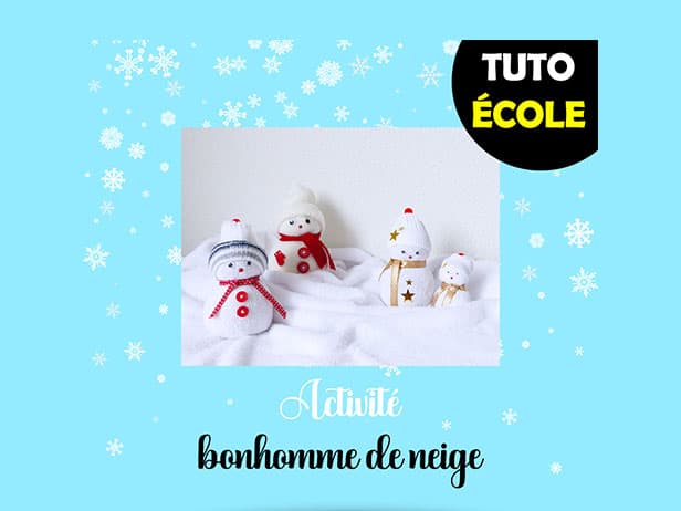 Tuto école bonhomme de neige en chaussette