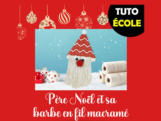Tuto école Père Noël en macramé