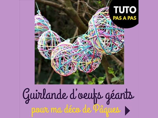 DIY : Ma guirlande d'oeufs géants pour ma déco de Pâques 