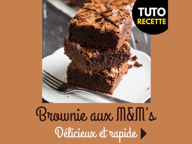 RECETTE : Le délicieux brownie aux M&M'S