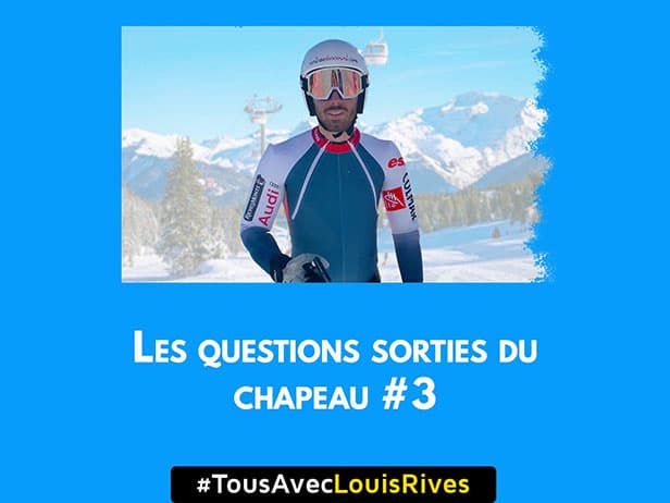 Questions sorties du chapeau #3