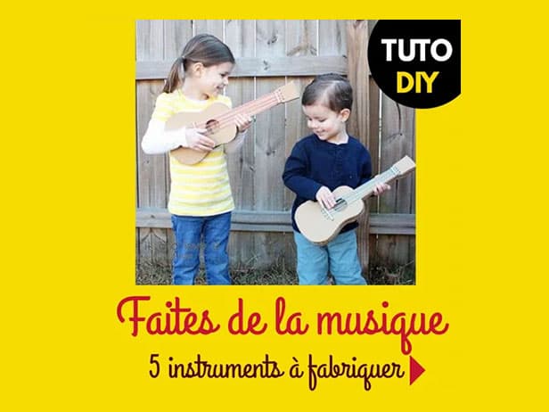 Faites de la musique : 5 instruments à fabriquer !