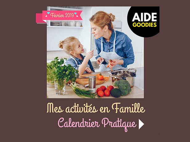 Mes activités en famille - Calendrier pratique à imprimer - Février 2019