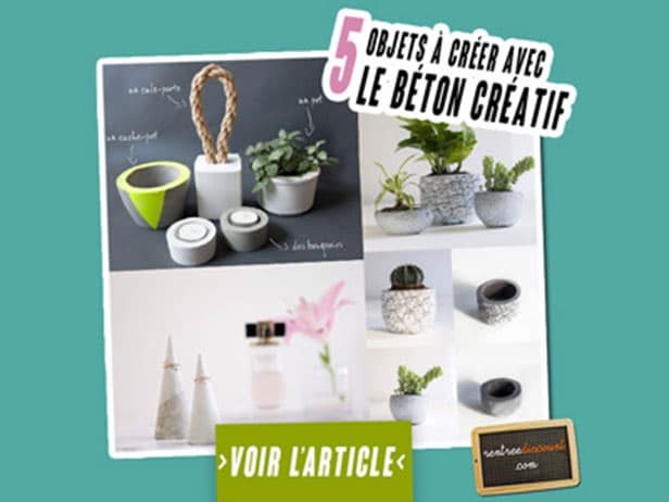 5 objets à faire avec du béton créatif