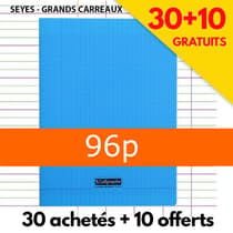 cahier-clairefontaine-seyes-96p-18192C-30achetes-10gratuits