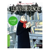 INT9782092576434-livre-enfant-le-buveur-d-encre-nathan-dyscool-lecture-facilitee