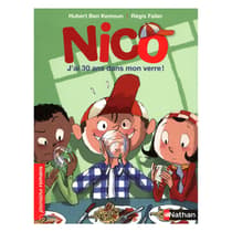 INT9782092535011-livre-enfant-nico-j-ai-30-ans-dans-mon-verre-nathan-premiers-romans