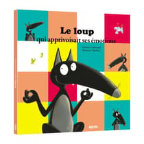 AUZ9782733855911-livre-enfant-le-loup-qui-apprivoisait-ses-emotions-mes-p-tits-albums-auzou-editions