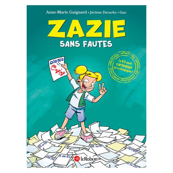 INT9782321016694-BD-Zazie-sans-fautes-La-BD-pour-cartonner-en-orthographe-1