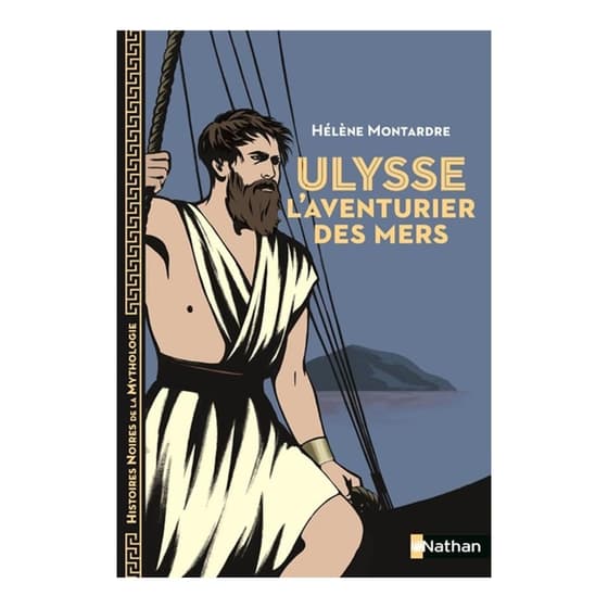 int9782092491744-ulysse-aventurier-des-mers-histoires-noires-de-la-mythologie-nathan-college