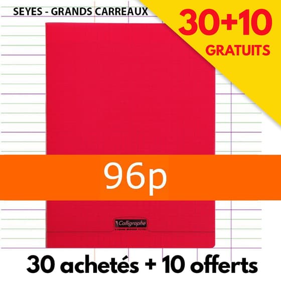 cahier-clairefontaine-seyes-rouges-96p-18192C-30achetes-10gratuits