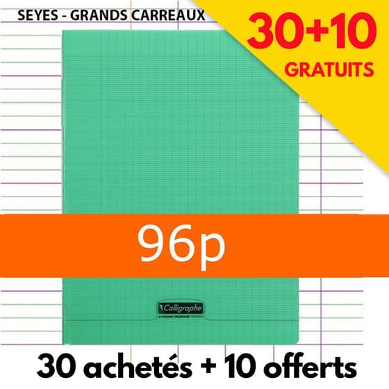 cahier-clairefontaine-seyes-verts-96p-18192C-30achetes-10gratuits