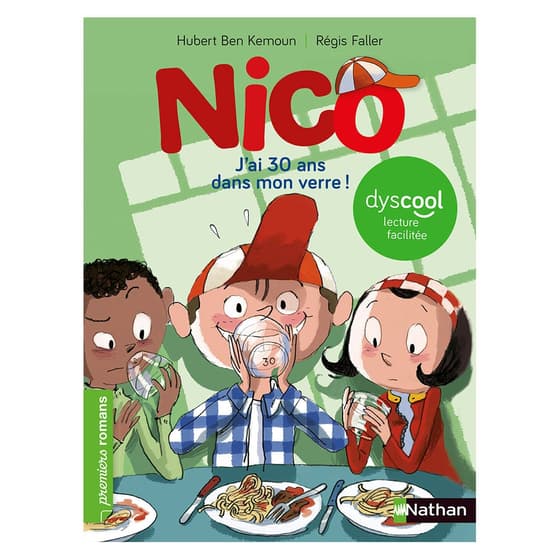 INT9782092576410-livre-enfant-nico-j-ai-30-ans-dans-mon-verre-nathan-dyscool-lecture-facilitee