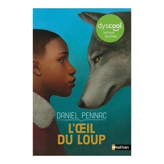 INT9782092493298-livre-enfant-l-oeil-du-loup-nathan-dyscool-lecture-facilitee