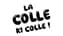 LA COLLE KI COLLE