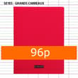 Cahier Polypro Rouge CALLIGRAPHE 24x32 96p Grands Carreaux Séyès 90g  
