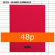 Cahier Polypro Rouge CALLIGRAPHE 24x32 48p Grands Carreaux Séyès 90g  