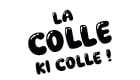 LA COLLE KI COLLE