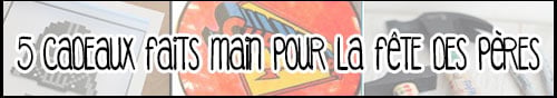 sur-le-meme-theme_5-cadeaux-DIY-fete-des-peres