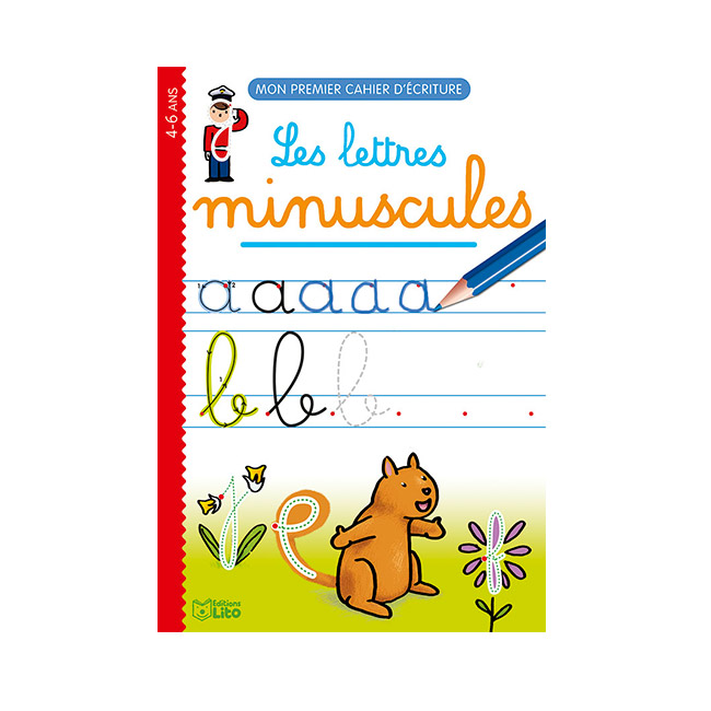 Mon premier cahier d'écriture Les lettres