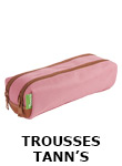trousses-tanns