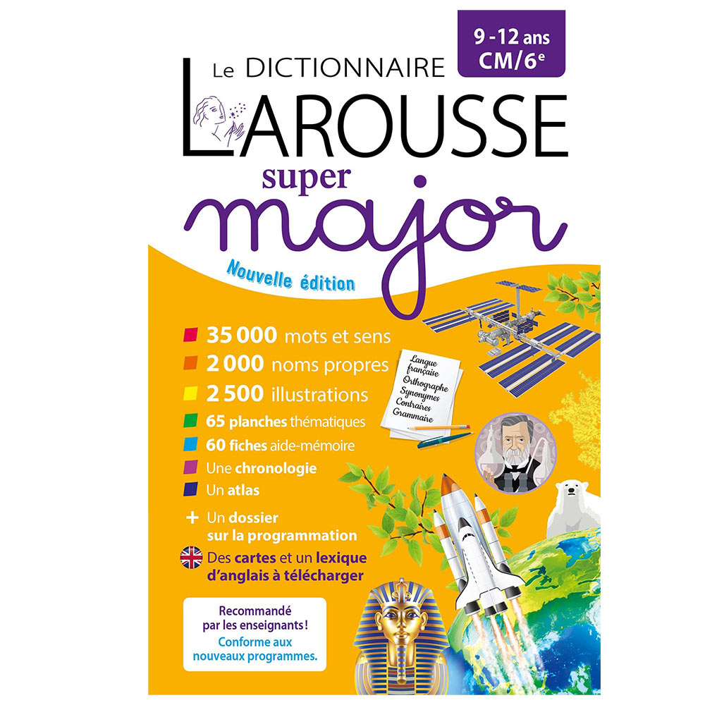 Le dictionnaire LAROUSSE Super Major 912 ans CM6ème Chez